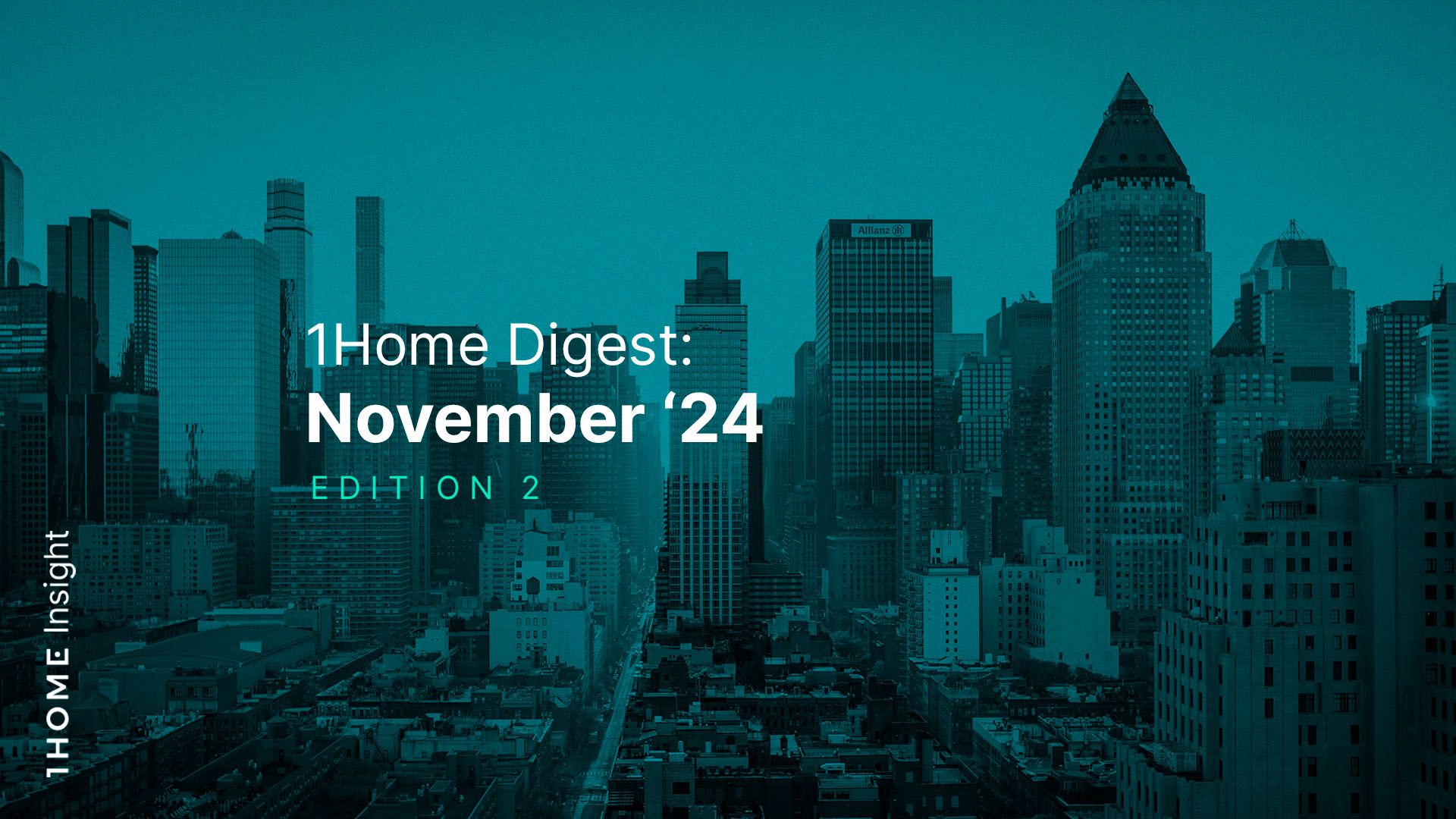 1Home Digest: November '24 Edition 2