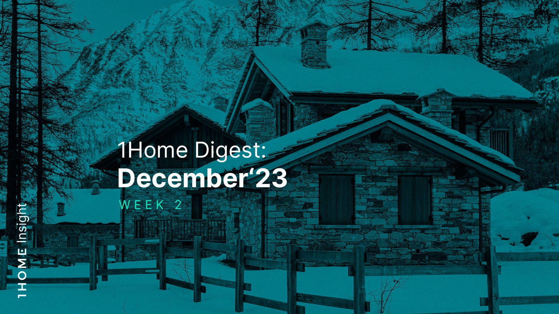 1Home Digest: Dezember '23 - Woche 2