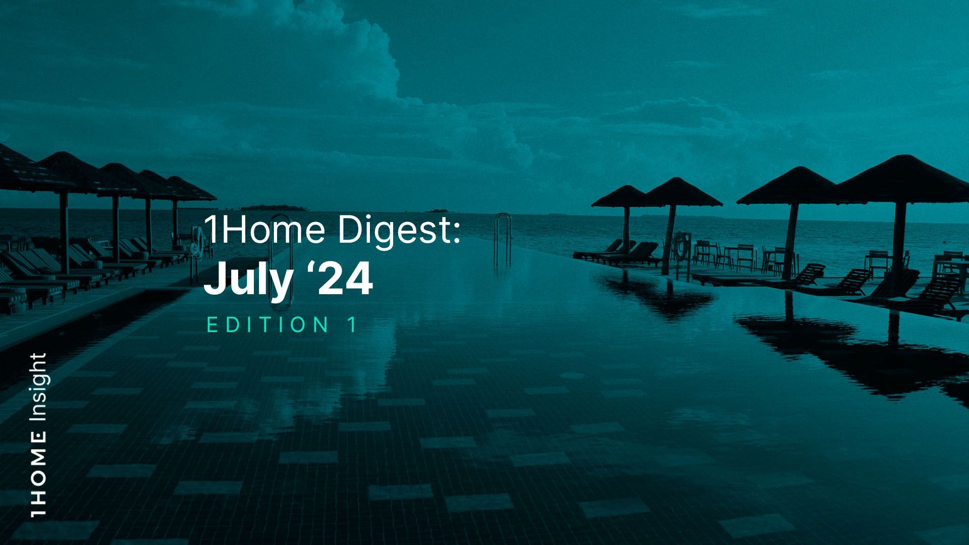 1Home Digest: Juli '24 Ausgabe 1