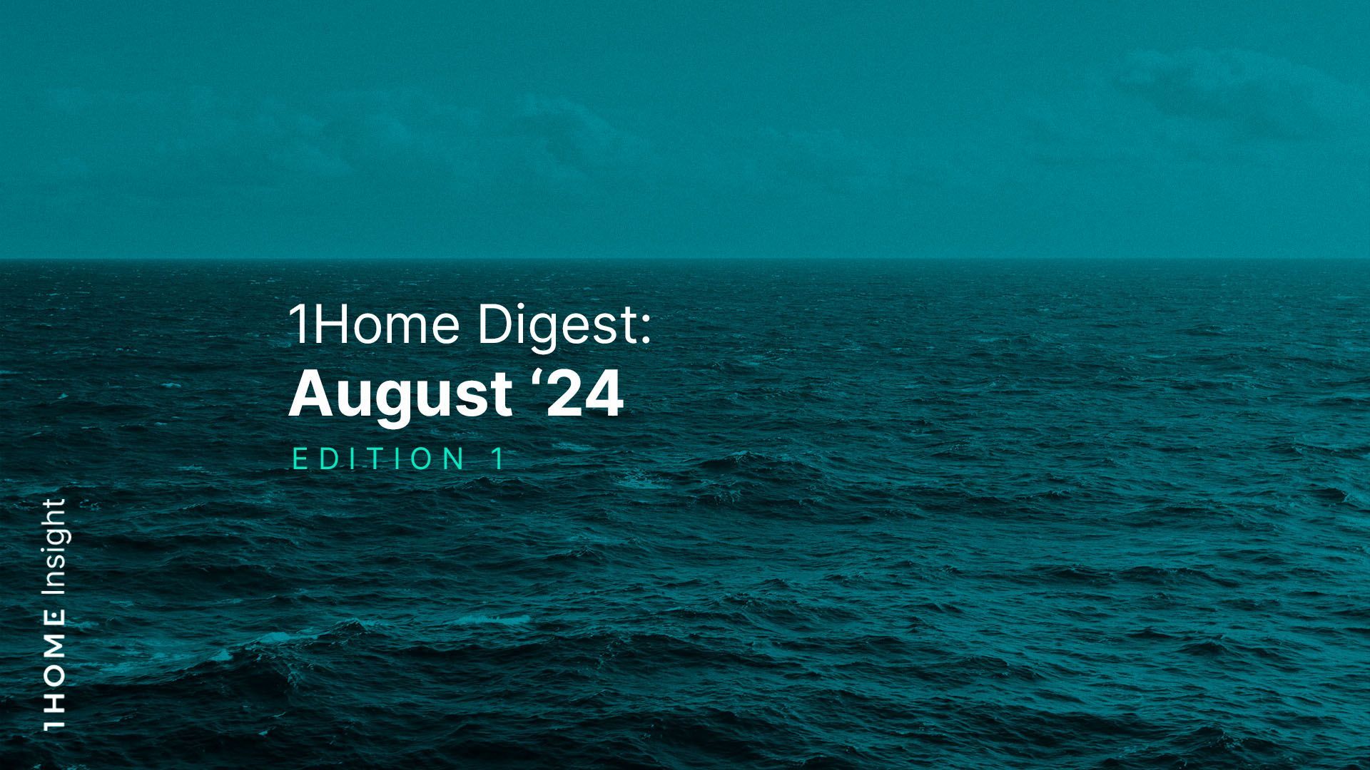 1Home Digest: August '24 Ausgabe 1